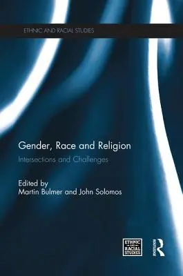 Płeć, rasa i religia: Przecięcia i wyzwania - Gender, Race and Religion: Intersections and Challenges