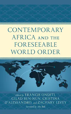 Współczesna Afryka i przewidywalny porządek świata - Contemporary Africa and the Foreseeable World Order