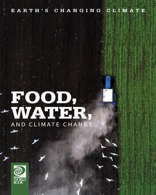 Żywność, woda i zmiany klimatu - Food, Water, and Climate Change