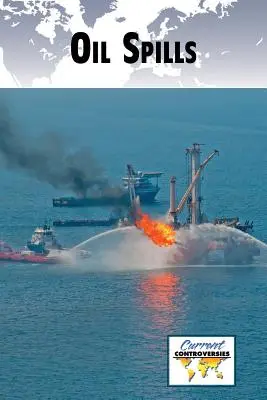 Wycieki ropy - Oil Spills