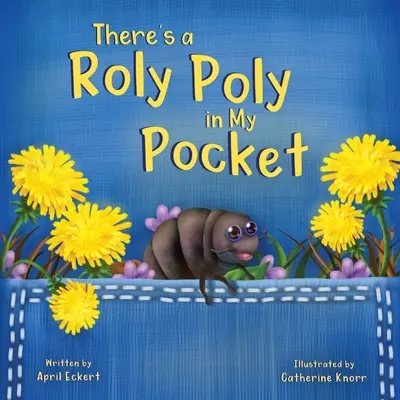 W mojej kieszeni jest Roly Poly - There's a Roly Poly in My Pocket
