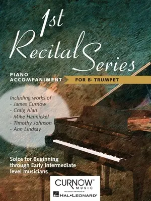 First Recital Series: Akompaniament fortepianowy na trąbkę - First Recital Series: Piano Accompaniment for Trumpet