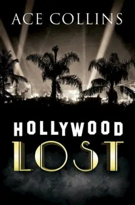 Zaginione Hollywood - Hollywood Lost