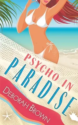 Psychol w raju - Psycho in Paradise