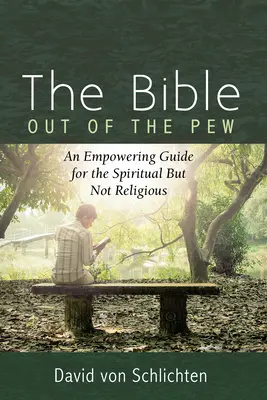 Biblia poza Pew - The Bible Out of the Pew