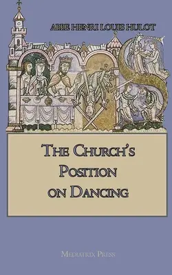 Stanowisko Kościoła w sprawie tańca - The Church's Position on Dancing