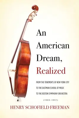 Zrealizowany amerykański sen: Od nowojorskich kamienic przez Eastman School of Music po Bostońską Orkiestrę Symfoniczną - An American Dream, Realized: From the Tenements of New York City to the Eastman School of Music to the Boston Symphony Orchestra