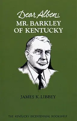 Drogi Albenie: Pan Barkley z Kentucky - Dear Alben: Mr. Barkley of Kentucky