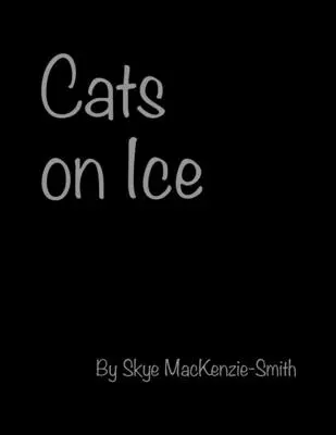 Koty na lodzie - Cats on Ice