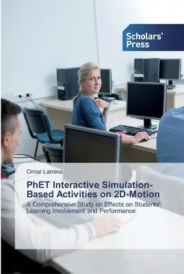 Interaktywne ćwiczenia symulacyjne PhET oparte na ruchu 2D - PhET Interactive Simulation-Based Activities on 2D-Motion