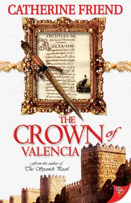 Korona Walencji - The Crown of Valencia
