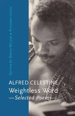 Nieważkie słowo: Wybrane wiersze - Weightless Word: Selected Poems