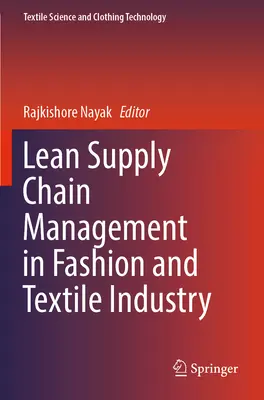 Zarządzanie łańcuchem dostaw Lean w branży modowej i tekstylnej - Lean Supply Chain Management in Fashion and Textile Industry