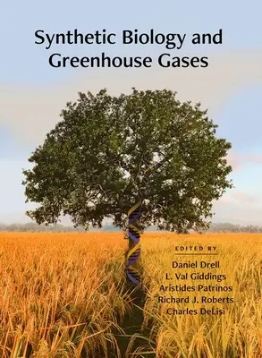 Biologia syntetyczna i gazy cieplarniane - Synthetic Biology and Greenhouse Gases