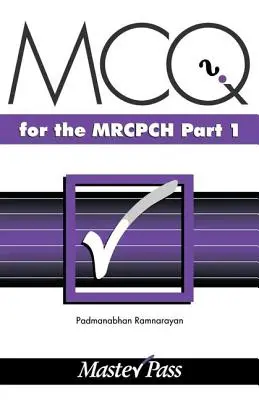 MCQs dla MRCPCH, część 1 - MCQs for the MRCPCH Part 1