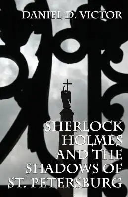 Sherlock Holmes i cienie Petersburga - Sherlock Holmes and The Shadows of St Petersburg