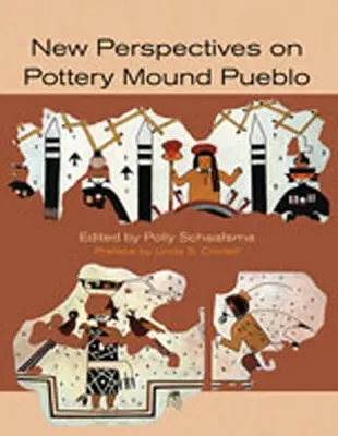 Nowe spojrzenie na kopiec garncarski Pueblo - New Perspectives on Pottery Mound Pueblo