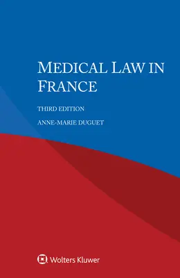 Prawo medyczne we Francji - Medical Law in France
