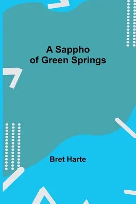 Safona z Zielonych Źródeł - A Sappho of Green Springs