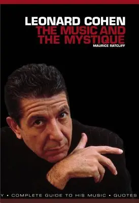 Leonard Cohen: Muzyka i mistyka - Leonard Cohen: The Music and the Mystique