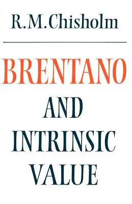 Brentano i wartość wewnętrzna - Brentano and Intrinsic Value