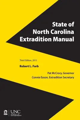 Podręcznik ekstradycji stanu Karolina Północna - State of North Carolina Extradition Manual