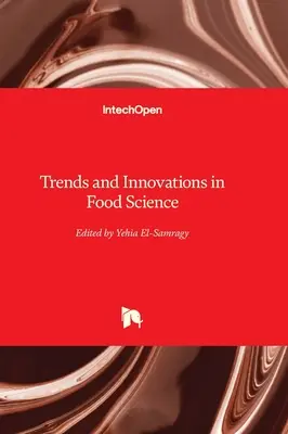 Trendy i innowacje w nauce o żywności - Trends and Innovations in Food Science