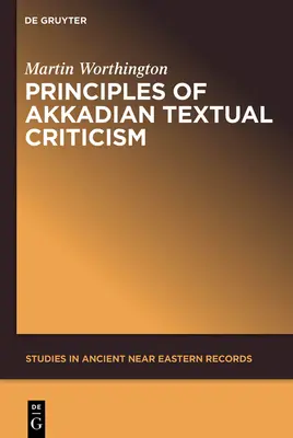 Zasady akadyjskiej krytyki tekstowej - Principles of Akkadian Textual Criticism