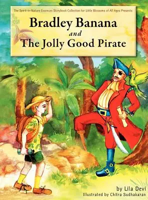 Bradley Banana i wesoły dobry pirat - Bradley Banana and the Jolly Good Pirate