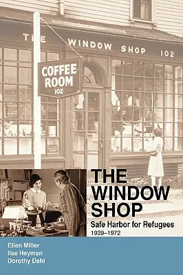 The Window Shop: Bezpieczna przystań dla uchodźców - The Window Shop: Safe Harbor for Refugees