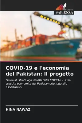 COVID-19 i gospodarka Pakistanu: Il progetto - COVID-19 e l'economia del Pakistan: Il progetto