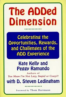 Dodatkowy wymiar: Celebrowanie możliwości, nagród i wyzwań związanych z dodatkowym doświadczeniem - The Added Dimension: Celebrating the Opportunities, Rewards, and Challenges of the Add Experience