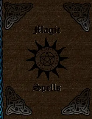 Magiczne zaklęcia: Przepisy i rytuały czarownic * Księga czarownic do samoorganizacji * Przepisy i rytuały przechwytywania - Magic Spells: Witch recipes and rituals * Witch book to the self organization * Recipes and rituals seize