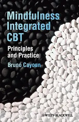 CBT zintegrowane z uważnością - Mindfulness-Integrated CBT