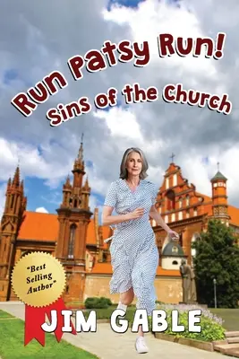 Run Patsy Run! Grzechy Kościoła - Run Patsy Run! Sins of the Church