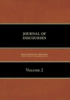 Journal of Discourses, tom 2 - Journal of Discourses, Volume 2