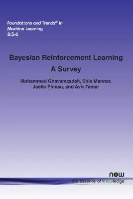 Bayesian Reinforcement Learning: Przegląd - Bayesian Reinforcement Learning: A Survey