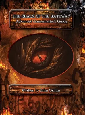 Królestwo Wrót: Zaawansowany przewodnik mistrza gry - The Realm of the Gateway: Advanced Gamemaster Guide