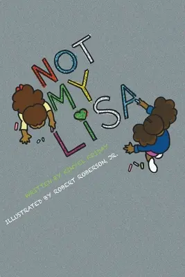 Nie moja Lisa - Not My lisa