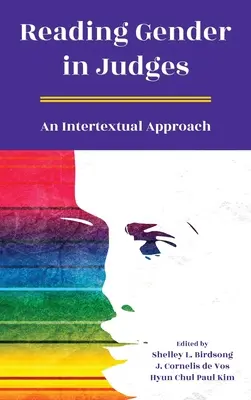 Czytanie płci w Sędziach: Podejście intertekstualne - Reading Gender in Judges: An Intertextual Approach