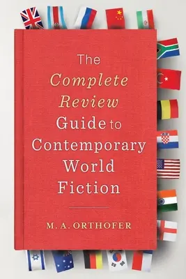 Kompletny przewodnik po współczesnej światowej fantastyce - The Complete Review Guide to Contemporary World Fiction