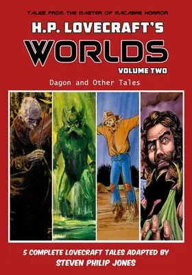 Światy H.P. Lovecrafta - tom drugi: Dagon i inne opowieści - H.P. Lovecraft's Worlds - Volume Two: Dagon and Other Tales