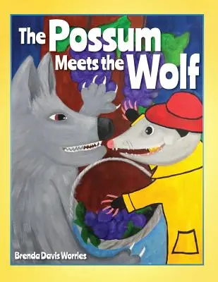 Opos spotyka wilka - The Possum Meets the Wolf