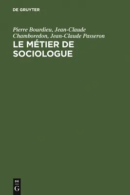 Le mtier de sociologue