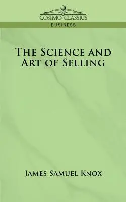 Nauka i sztuka sprzedaży - The Science and Art of Selling