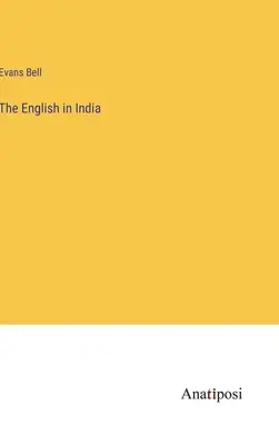 Anglicy w Indiach - The English in India