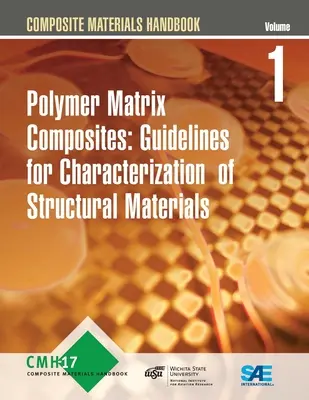 Podręcznik materiałów kompozytowych, tom 1 - wersja G - Composite Materials Handbook Volume 1 - Revision G