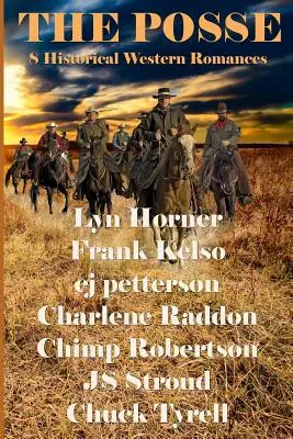 The Posse: 8 historycznych romansów zachodnich - The Posse: 8 Historical Western Romances