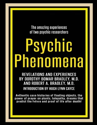 Zjawiska psychiczne: Objawienia i doświadczenia - Psychic Phenomena: Revelations and Experiences