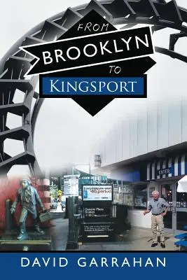 Z Brooklynu do Kingsport - From Brooklyn to Kingsport